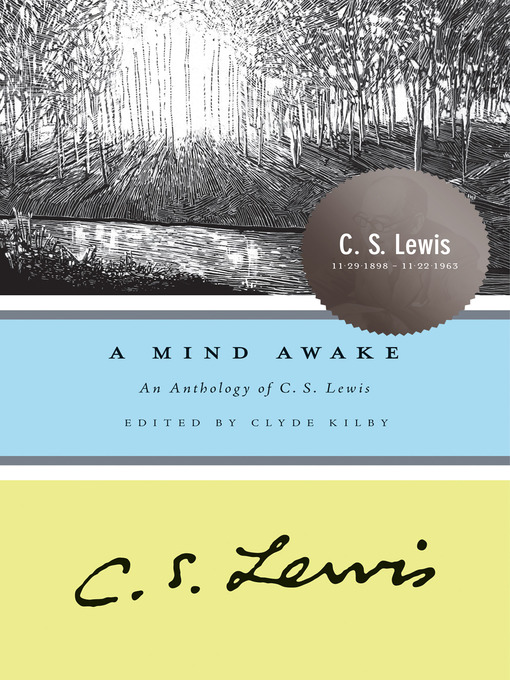Title details for A Mind Awake by C. S. Lewis - Available